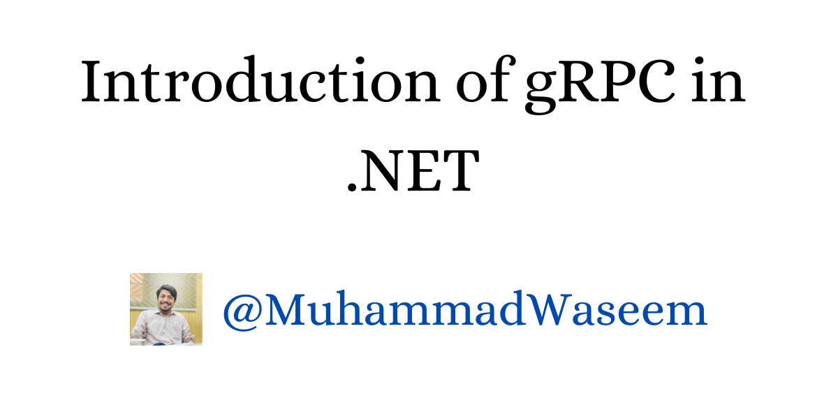 Introduction of gRPC in .NET