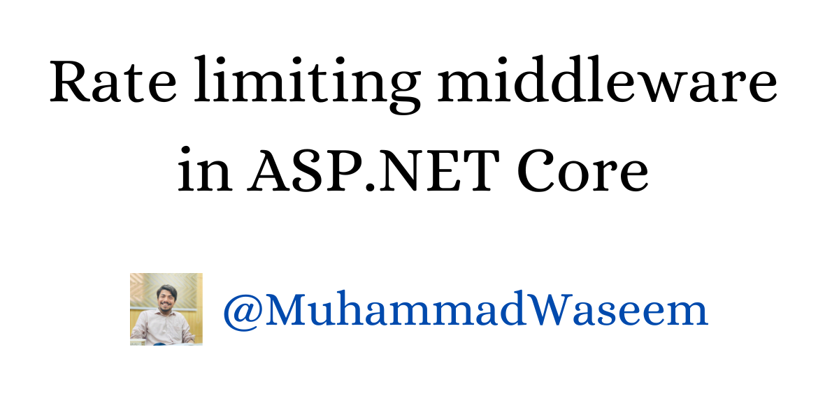 Rate limiting middleware in ASP.NET Core