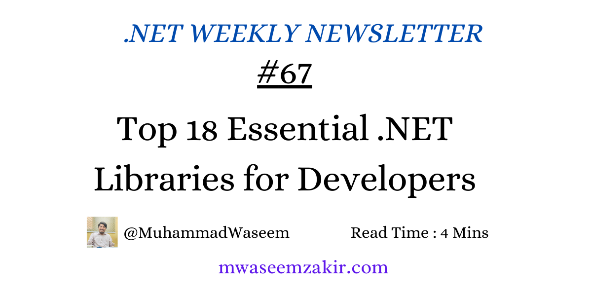 Top 18 Essential .NET Libraries for Developers