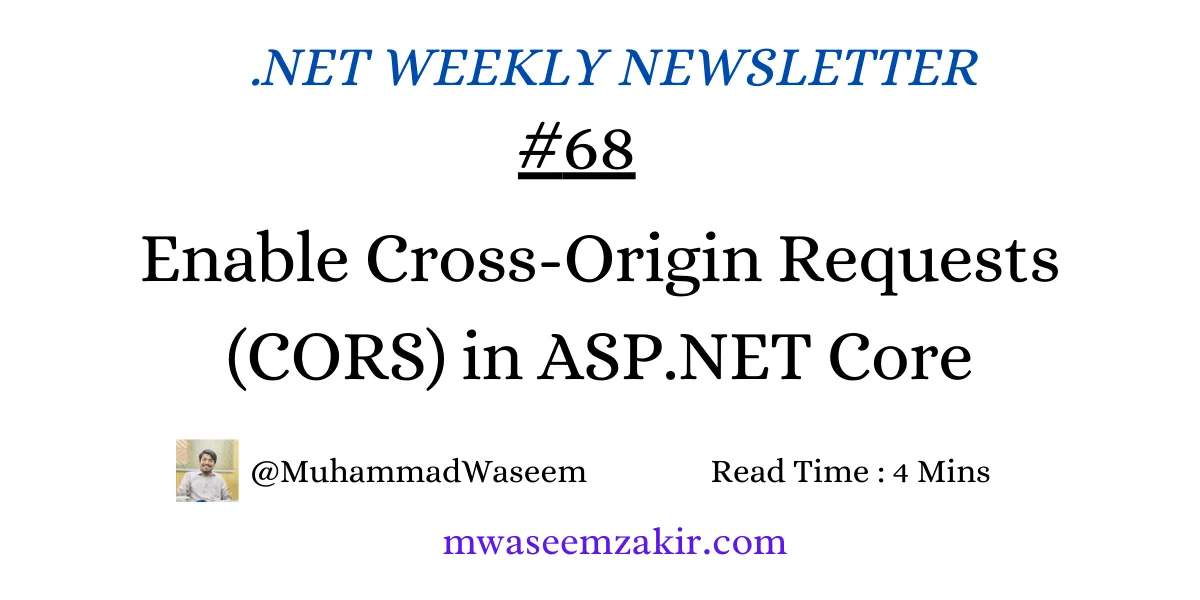 Enable Cross-Origin Requests (CORS) in ASP.NET Core