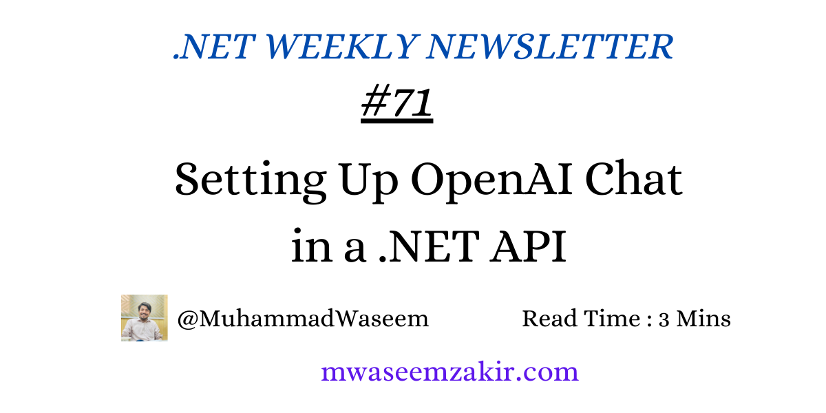 Setting Up OpenAI Chat in a .NET API